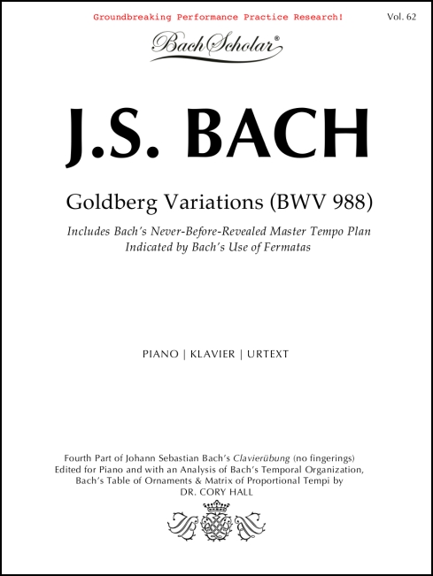 Goldberg Variations (BachScholar Edition Vol. 62) for Piano/Keyboard