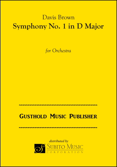 Symphony No. 1 in D Major for Orchestra