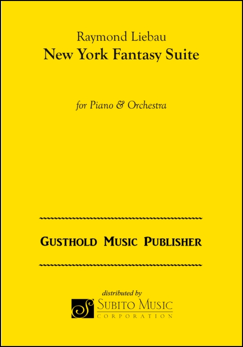 New York Fantasy Suite for Piano & Orchestra