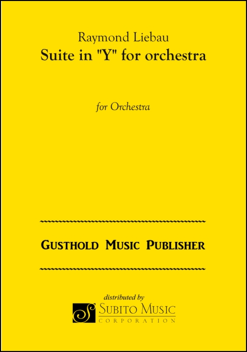Suite in "Y" for orchestra for Orchestra