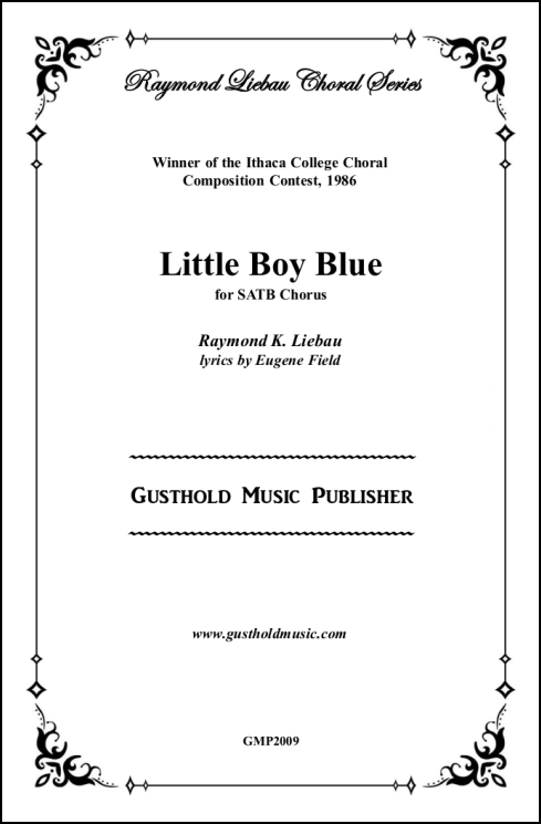 Little Boy Blue for SATB Chorus, a cappella - Click Image to Close