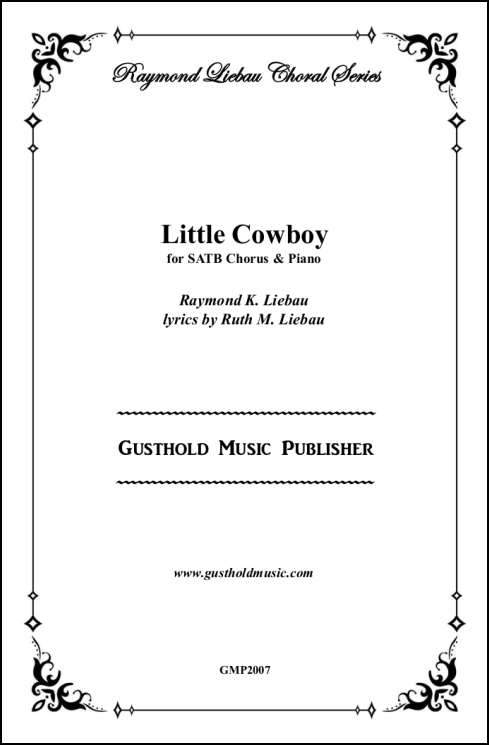 Little Cowboy for SATB Chorus & Piano