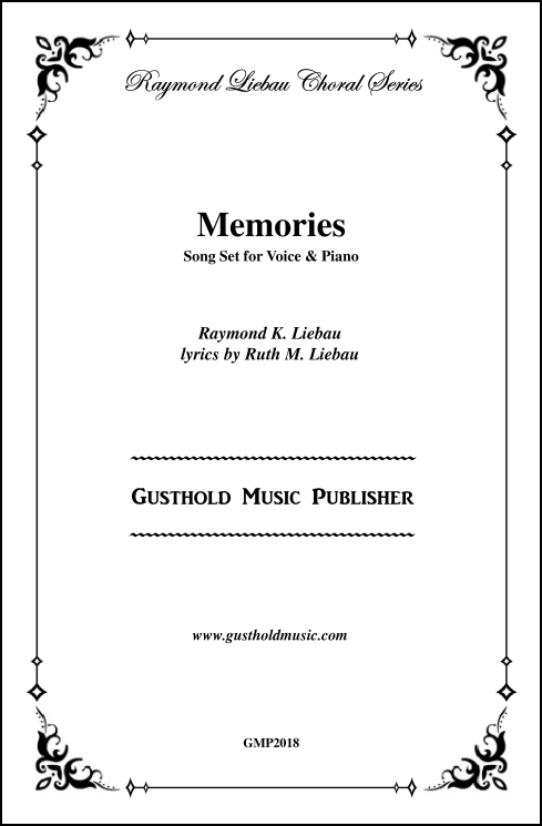 Memories, A Song Set for Voice and Piano