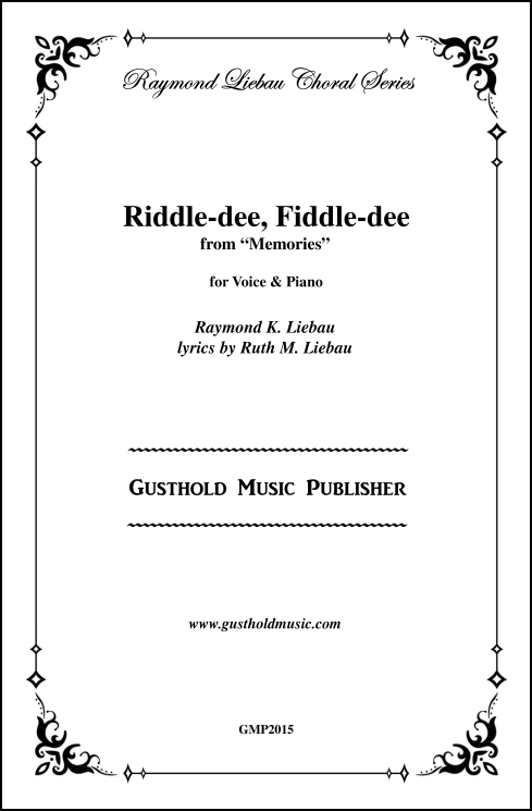 Riddle-dee, Fiddle-dee for Voice and Piano