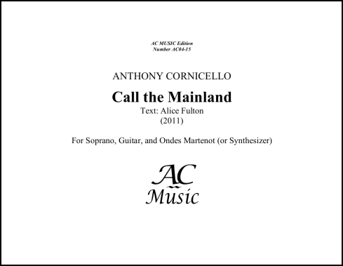 "Call the Mainland" for Soprano, Guitar & Ondes Martenot