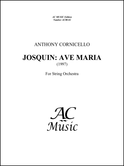 Josquin: Ave Maria for String Orchestra - Click Image to Close
