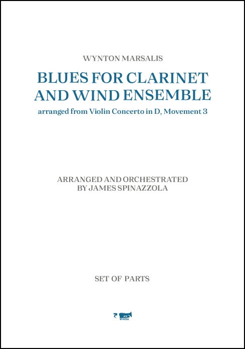 BLUES for Clarinet & Wind Ensemble for Wind Ensemble