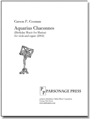 Aquarius Chaconnes (Birthday Music for Marisa) for viola & organ