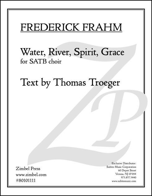 Water, River, Spirit, Grace for SATB choir