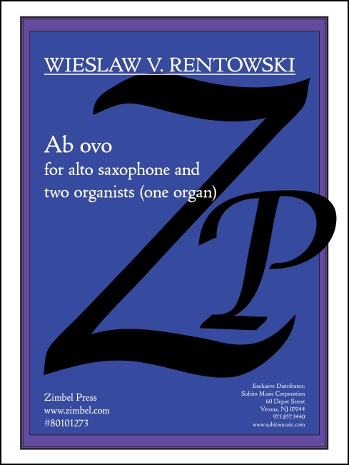 Ab ovo for alto saxophone & organ duet - Click Image to Close