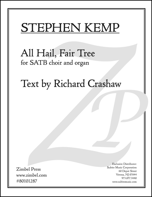 All Hail, Fair Tree for SATB choir & organ