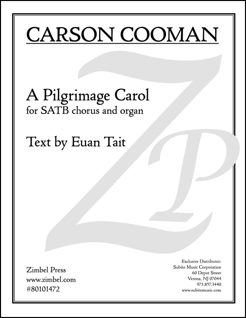 A Pilgrimage Carol for SATB and Organ - Click Image to Close