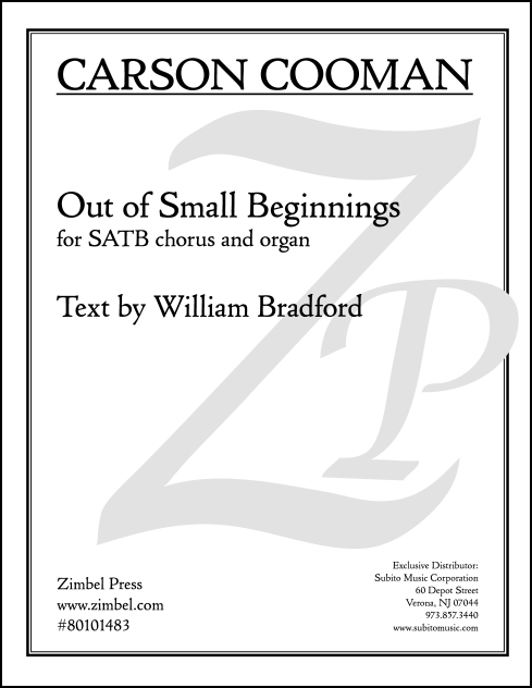 Out of Small Beginnings for SATB Chorus & Organ