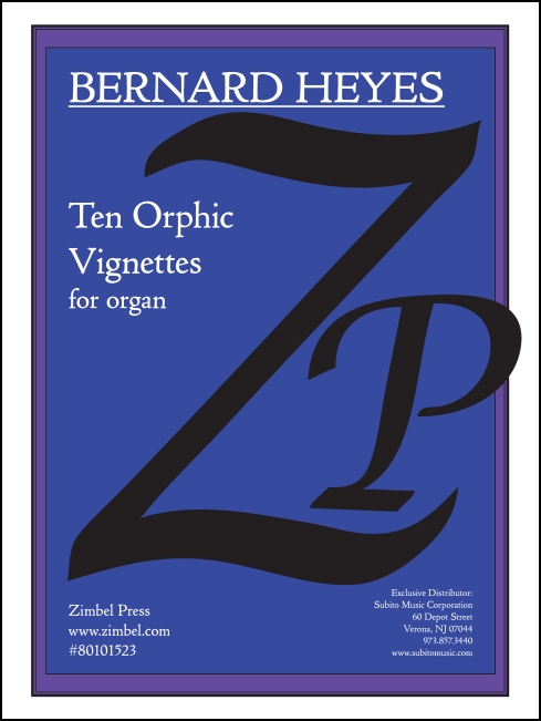 Ten Orphic Vignettes for Organ