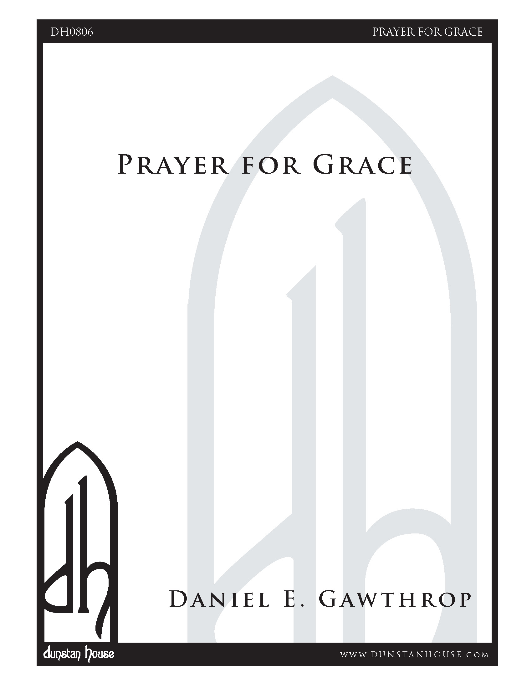 Prayer for Grace for SSAATTBB, a cappella