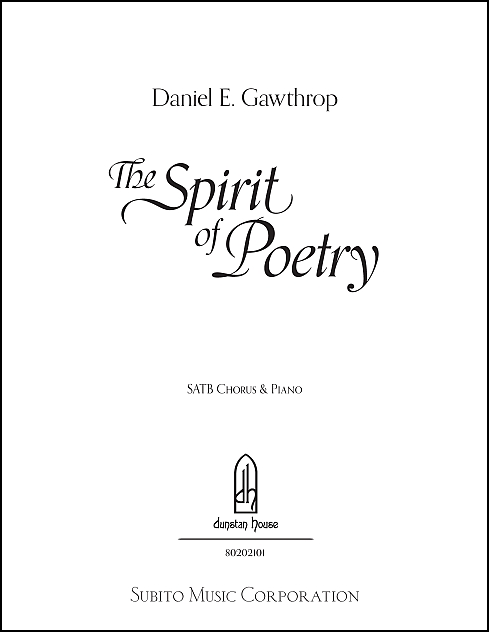 The Spirit of Poetry for SATB Chorus & Piano