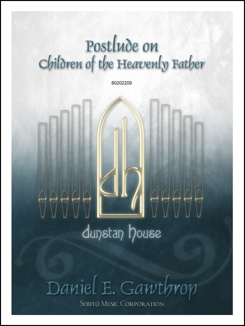 Prelude on Children of the Heavenly Father for Organ