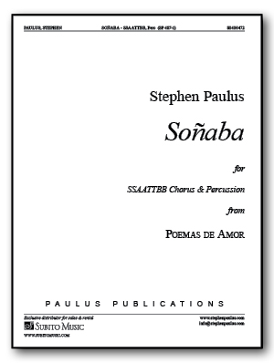 Soñaba for SATB Chorus & Percussion