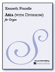 Aria (with Diversions) for Organ - Click Image to Close