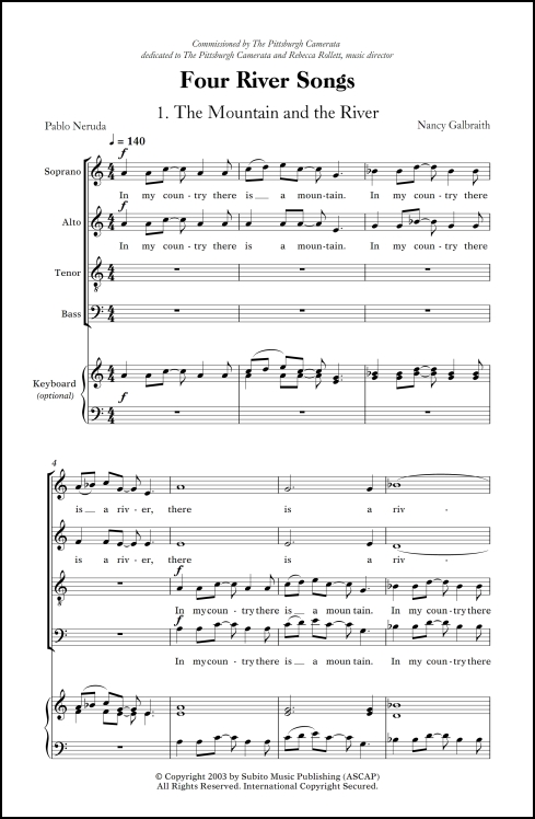 Four River Songs 1. The Mountain and the River for SATB chorus, a cappella
