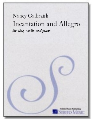 Incantation and Allegro for oboe, bassoon & piano