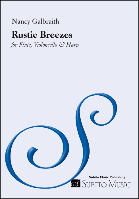 Rustic Breezes for Flute, Violoncello & Harp