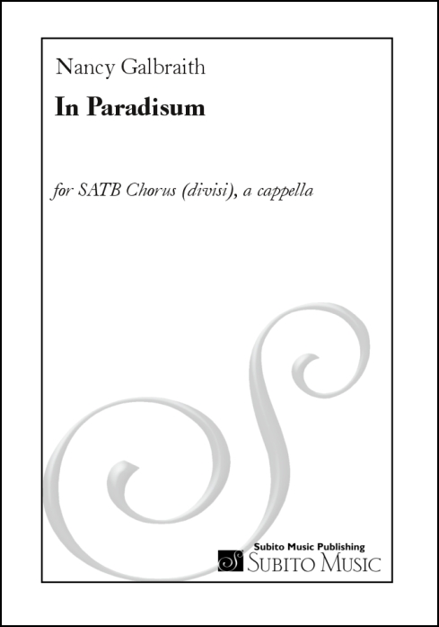 In Paradisum for SATB Chorus (divisi), a cappella - Click Image to Close