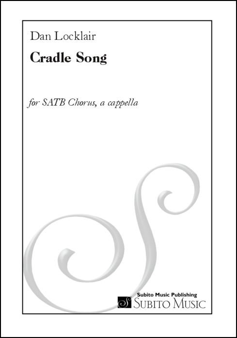 Cradle Song for SATB chorus, a cappella