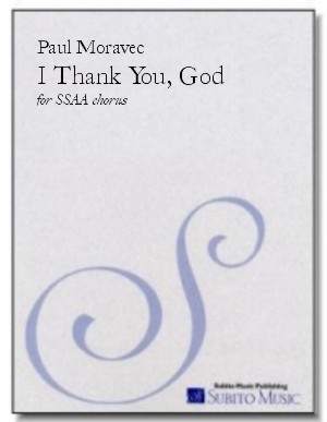 i thank you, God for SSAA chorus, a cappella - Click Image to Close