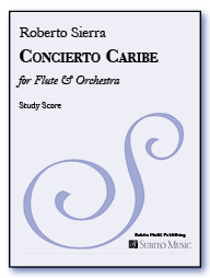 Concierto Caribe concerto for flute & orchestra - Click Image to Close