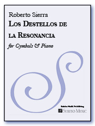 Los Destellos de la Resonancia for cymbals & piano