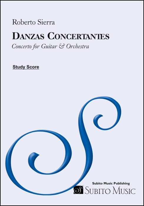 Danzas Concertantes (Guitar Concerto) for Guitar & Orchestra
