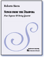 Songs from the Diaspora for soprano, piano & string quartet