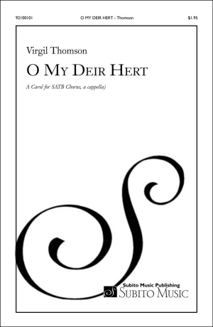 O My Deir Hert A carol for SATB chorus, a cappella - Click Image to Close