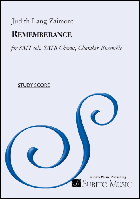 Rememberance for soprano, mezzo & tenor soli, SATB (div), instruments & organ