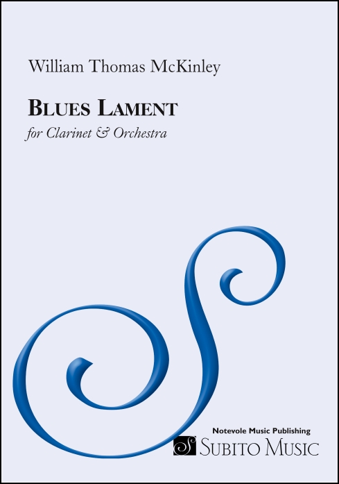 Blues Lament for Clarinet & Orchestra - Click Image to Close