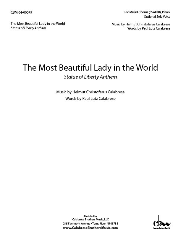 The Most Beautiful Lady in the World: Statue of Liberty Anthem for Orchestra with Chrous and Optional Solo Voice