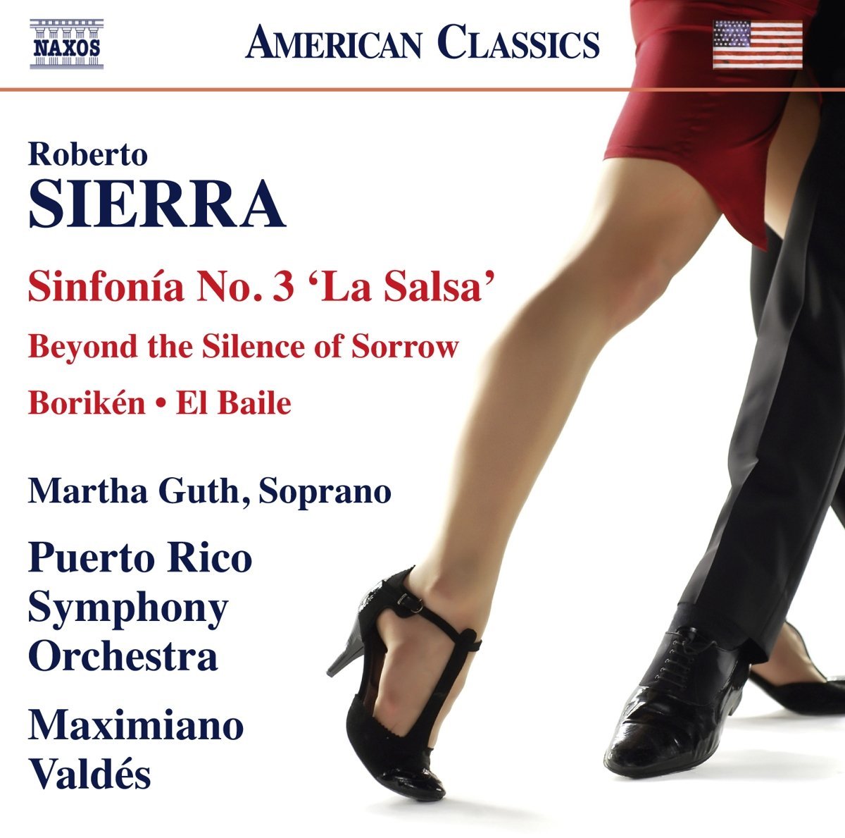 Roberto Sierra: Sinfonia No. 3 'La Salsa' [CD] Beyond the Silence of Sorrow - Boriken - El Baile