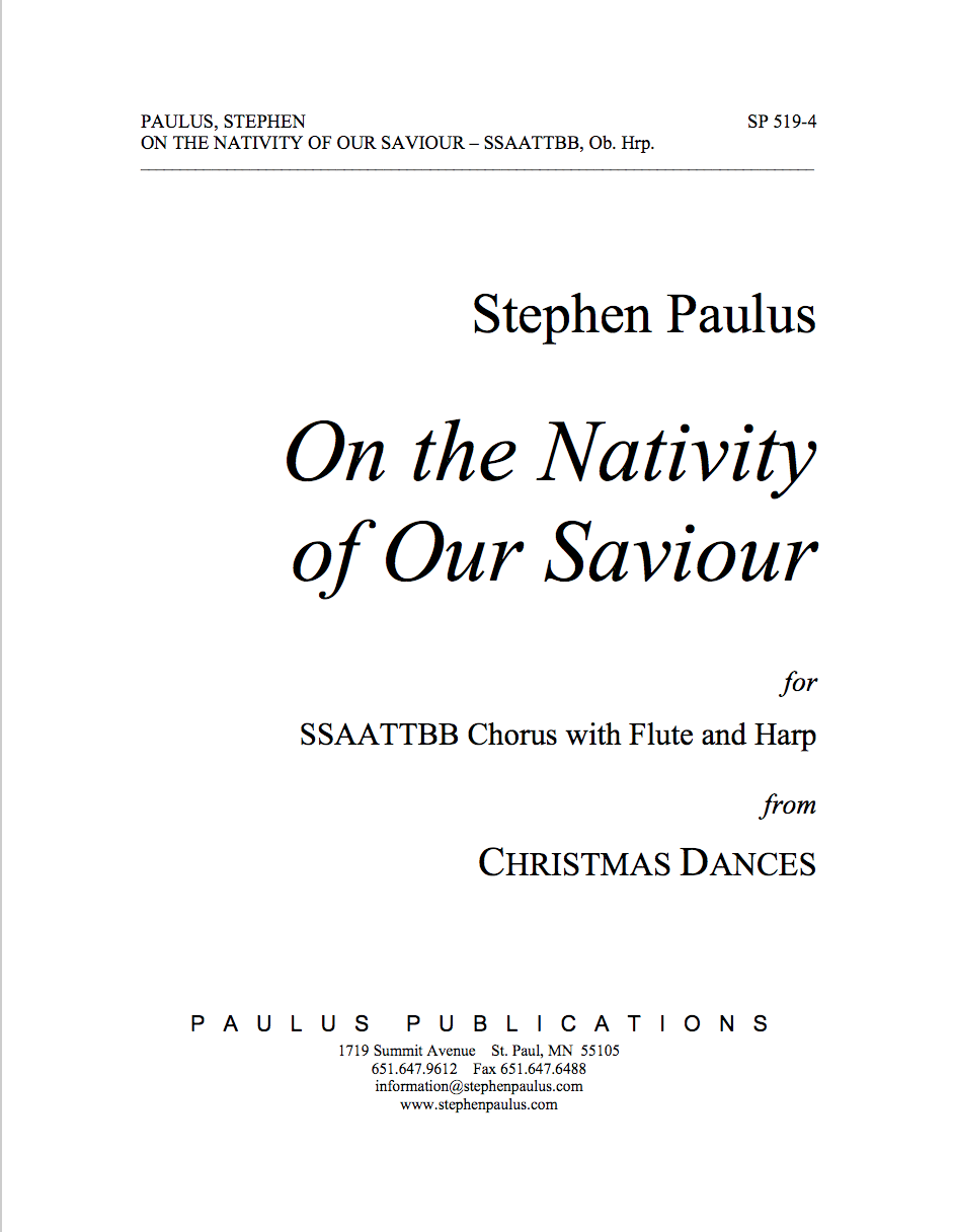 On the Nativity of our Saviour (CHRISTMAS DANCES) for SSAATTBB Chorus, Flute & Harp