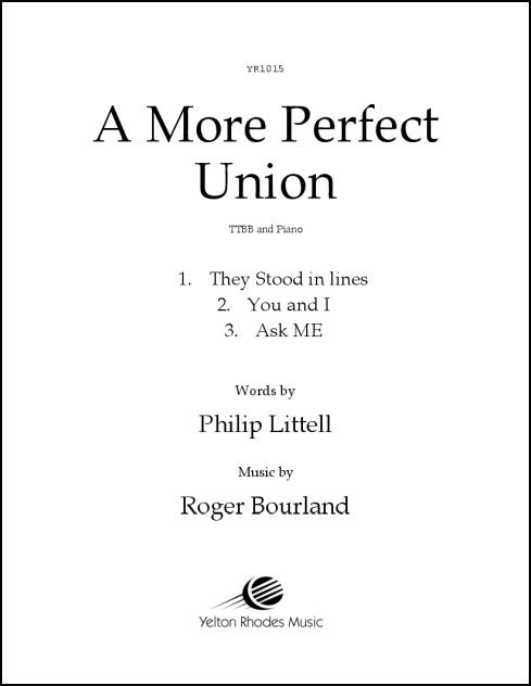 More Perfect Union, A for TTBB & piano