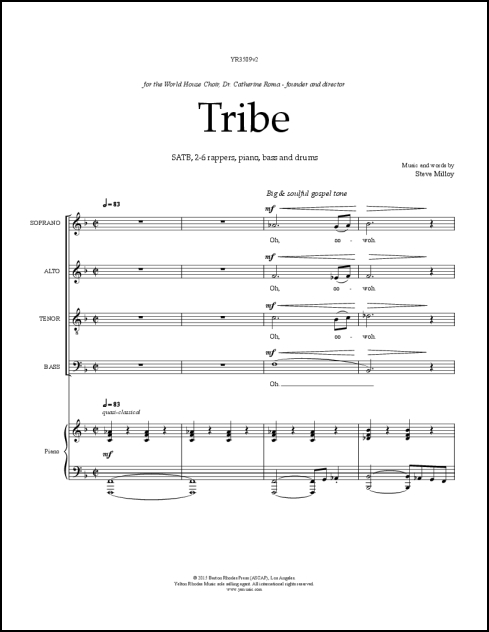 Tribe for SATB, 2-6 rappers, piano, bass & drums