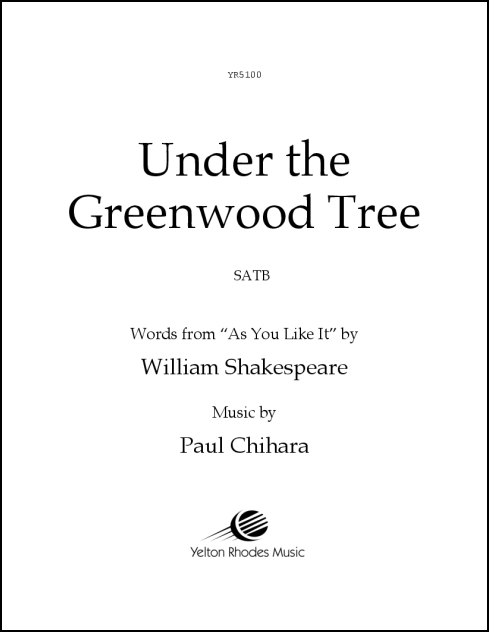 Under the Greenwood Tree for SATB