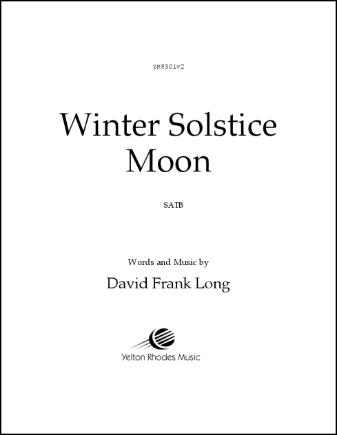 Winter Solstice Moon for SATB, a cappella