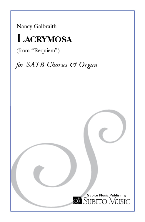 Lacrymosa (from Requiem) for SATB Chorus & Organ