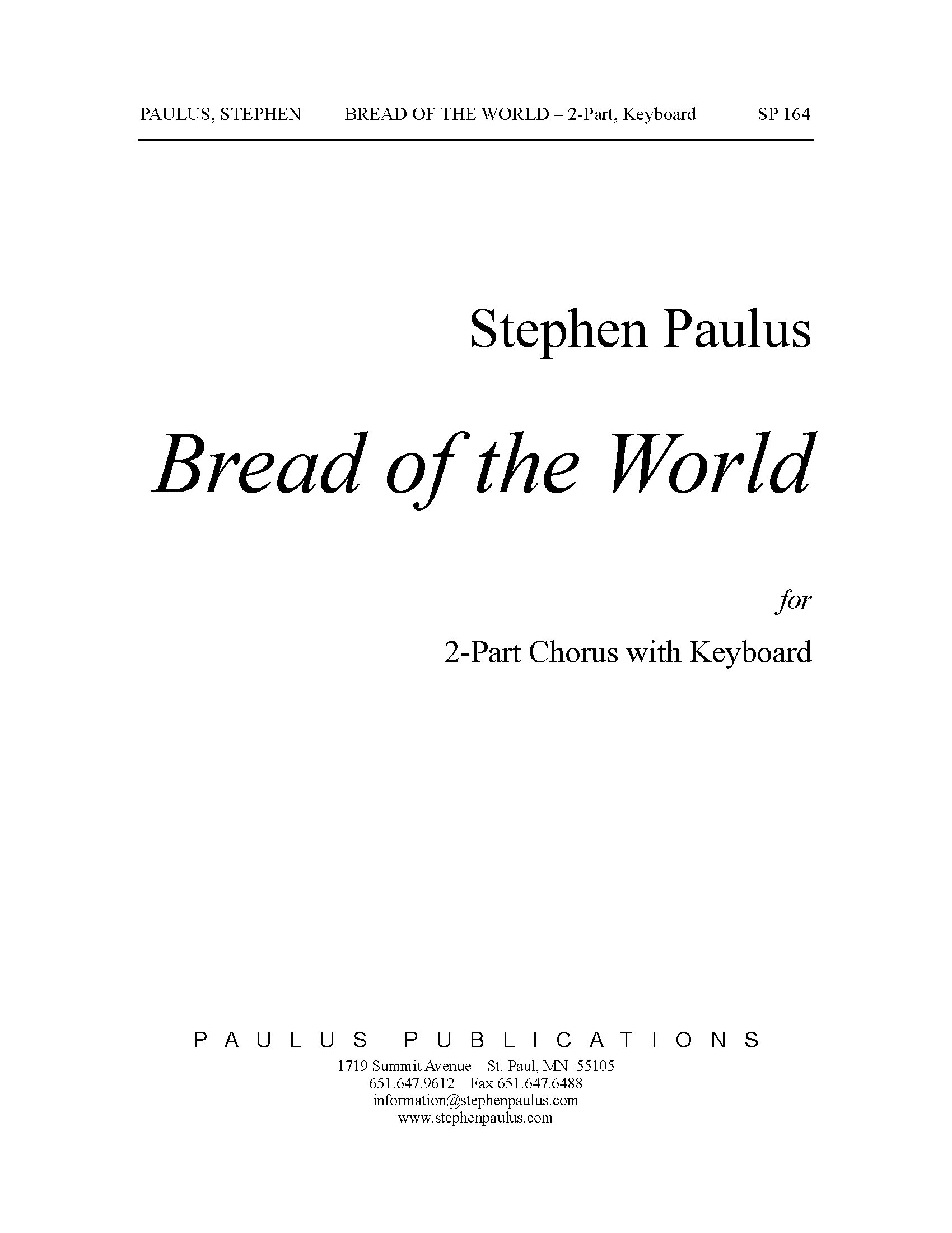 Bread of the World for 2-Part Chorus (any voicing) & Keyboard
