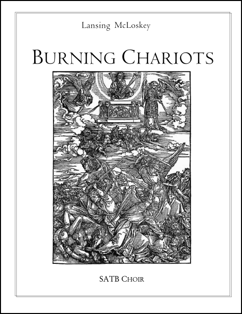 Burning Chariots for SATB Chorus