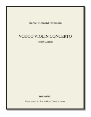 Voodoo Violin Concerto No. 1 for violin & chamber ensemble