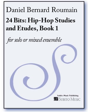 Hip-Hop Studies and Etudes for solo or mixed ensemble