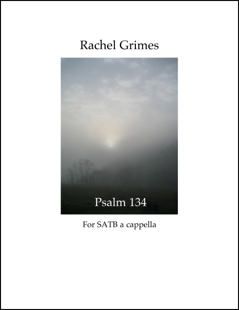 Psalm 134 for SATB
