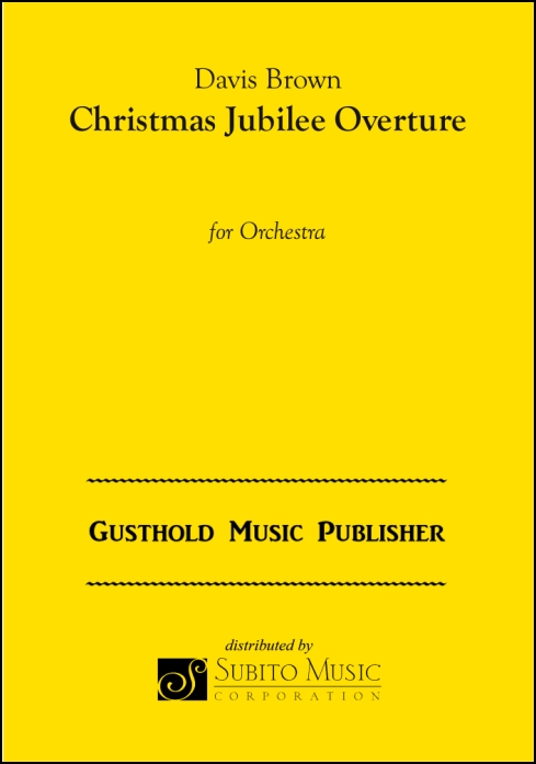Christmas Jubilee Overture for Orchestra